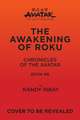 Avatar, the Last Airbender: The Awakening of Roku (Chronicles of the Avatar Book 6)