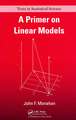A Primer on Linear Models