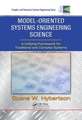 Model-oriented Systems Engineering Science: A Unifying Framework for Traditional and Complex Systems