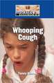 Whooping Cough