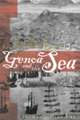 Genoa and the Sea – Policy and Power in an Early Modern Maritime Republic, 1559–1684