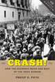 Crash! – How the Economic Boom and Bust of the 1920s Worked