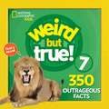 National Geographic Kids: Weird But True 7: Expanded Edition