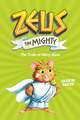 Zeus the Mighty: The Trials of Hairyclees (Book 3)