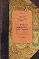 Works of Reverend John England, Vol 2: First Bishop of Charleston Vol. 2