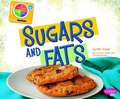 Sugars and Fats