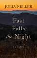 Fast Falls the Night