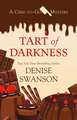 Tart of Darkness