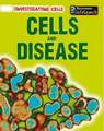 Cells and Disease