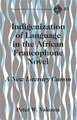 Indigenization of Language in the African Francophone Novel