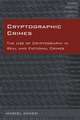 Cryptographic Crimes