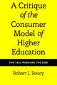 The Customer Model of Higher Education