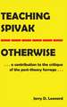 Teaching Spivak-Otherwise