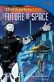 22nd Century: Future of Space