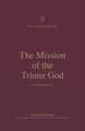 The Mission of the Triune God – A Theology of Acts