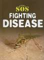 Fighting Disease