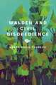 Walden and Civil Disobedience