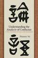 Understanding the Analects of Confucius