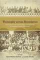 Theosophy Across Boundaries: Transcultural and Interdisciplinary Perspectives on a Modern Esoteric Movement