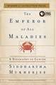 The Emperor of All Maladies: A Biography of Cancer