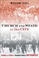 Church and State in the City: Catholics and Politics in Twentieth-Century San Francisco