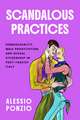 Scandalous Practices: Homosexuality, Male Prostitution, and Sexual Citizenship in Post-Fascist Italy