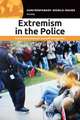 Extremism in the Police: A Reference Handbook