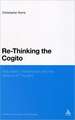 Re-Thinking the Cogito: Naturalism, Reason and the Venture of Thought
