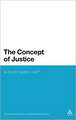 The Concept of Justice: Is Social Justice Just?