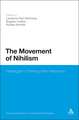 The Movement of Nihilism: Heidegger's Thinking After Nietzsche