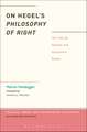 On Hegel's Philosophy of Right: The 1934-35 Seminar and Interpretive Essays