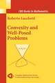 Convexity and Well-Posed Problems