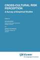 Cross-Cultural Risk Perception: A Survey of Empirical Studies