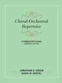 CHORAL ORCHESTRAL REPERTOIRE