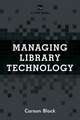 Managing Library Technology