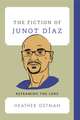 Fiction of Junot Diaz