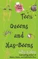 Teen Queens and Has-Beens