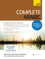 Complete Arabic Beginner to Intermediate Course: Learn to Read, Write, Speak and Understand a New Language