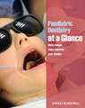 Paediatric Dentistry At a Glance