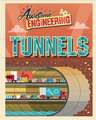 Awesome Engineering: Tunnels