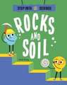 Step Into Science: Rocks and Soil