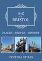 A-Z of Bristol