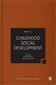 Childhood Social Development