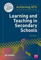 Learning and Teaching in Secondary Schools