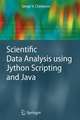Scientific Data Analysis using Jython Scripting and Java
