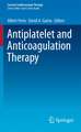 Antiplatelet and Anticoagulation Therapy