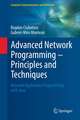 Advanced Network Programming – Principles and Techniques: Network Application Programming with Java