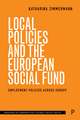 Local Policies and the European Social Fund: Employment Policies Across Europe