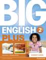 BIG ENGLISH PLUS AMERICAN EDITION 2 STU