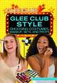 Glee Club Style: Choosing Costumes, Makeup, Sets, and Props